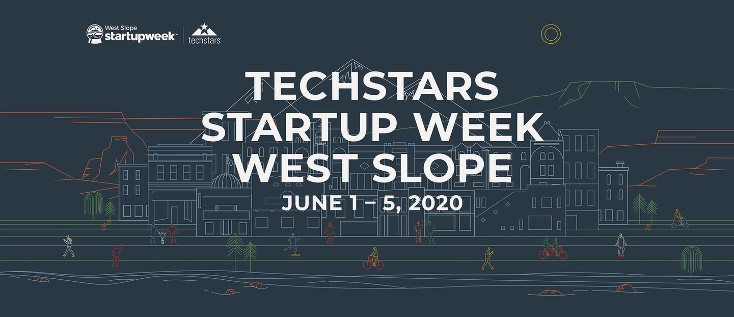 Techstars Startup Week West Slope